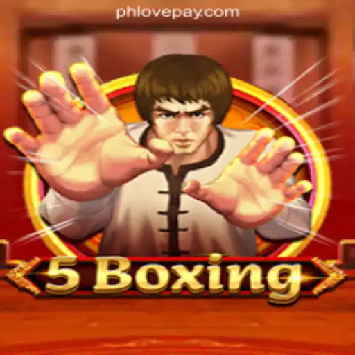 Explore the Exciting World of 5Boxing at PHLOVE Online Casino Philippines