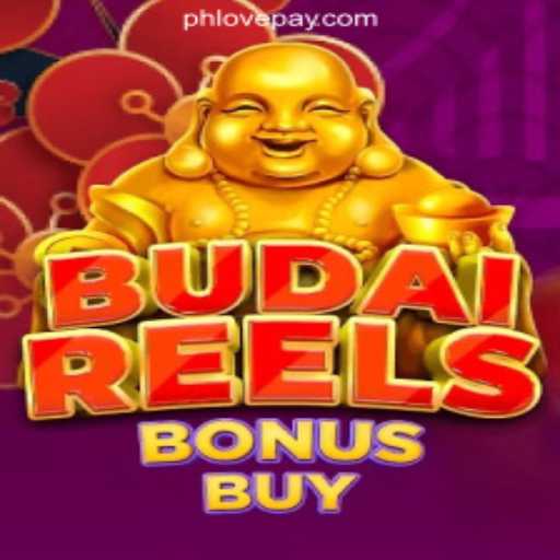 Unveiling the World of BudaiReelsBonusBuy at PHLOVE Online Casino Philippines