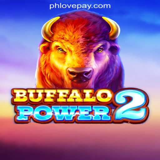 Exploring BuffaloPower2: A Thrilling Adventure at PHLOVE Online Casino Philippines