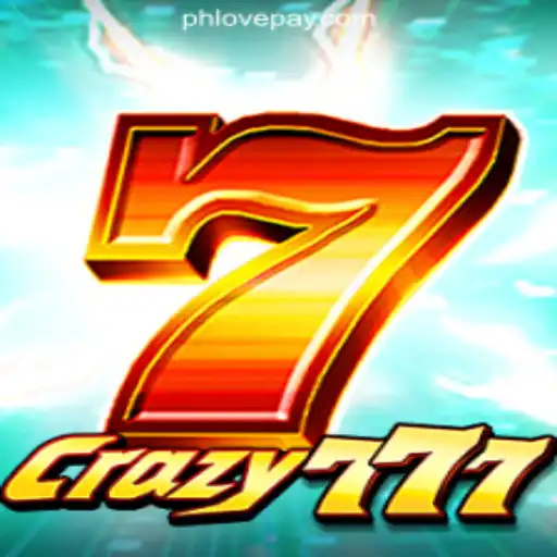 Exploring Crazy777: The New Sensation at PHLOVE Online Casino Philippines
