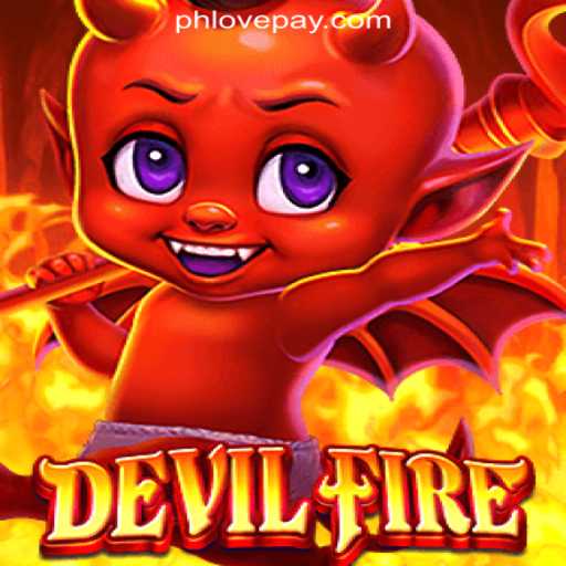 Exploring the Exciting World of DevilFire: A Game-Changer at PHLOVE Online Casino Philippines