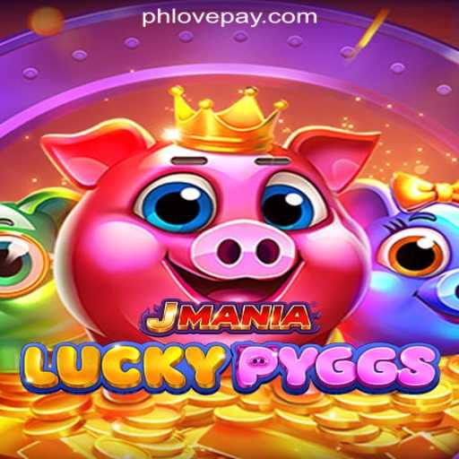 Discover the Excitement of JManiaLuckyPyggs at PHLOVE Online Casino Philippines