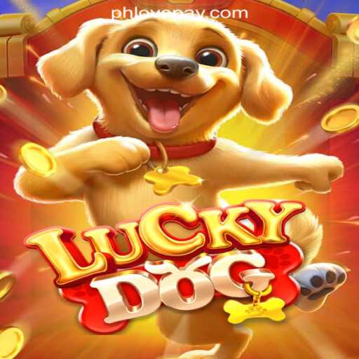 Discover the Excitement of LuckyDog at PHLOVE Online Casino Philippines