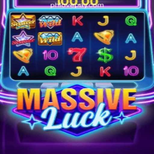 Exploring MassiveLuck: The Exciting New Game at PHLOVE Online Casino Philippines