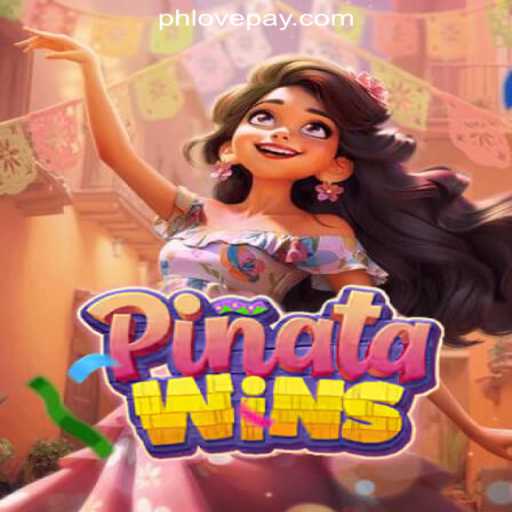 Experience the Fiesta Fun with PinataWins at PHLOVE Online Casino Philippines