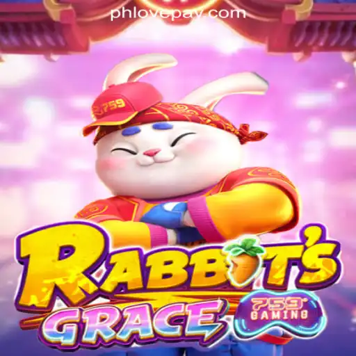 Exploring the Engaging World of RabbitsGrace at PHLOVE Online Casino Philippines