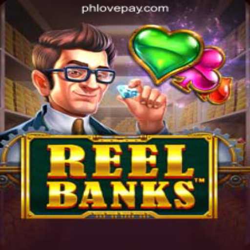ReelBanks: A Comprehensive Guide to Playing at PHLOVE Online Casino Philippines