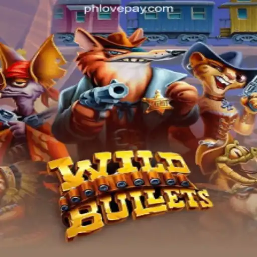 Exploring the Thrills of WildBullets at PHLOVE Online Casino Philippines
