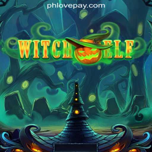Exploring WitchElf: A New Adventure from PHLOVE Online Casino Philippines